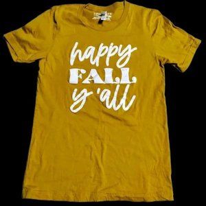 Bella Canvas Happy Fall Y'all Mustard Yellow Women's Graphic T-Shirt NWOT